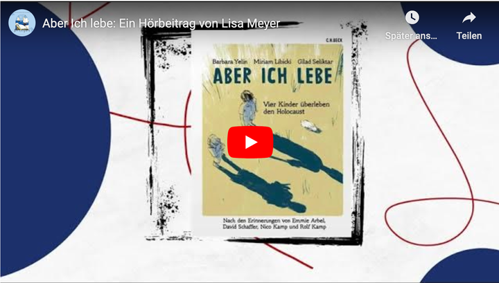 Barbara Yelin, Miriam Libicki, Gilad Selektar: Aber ich lebe