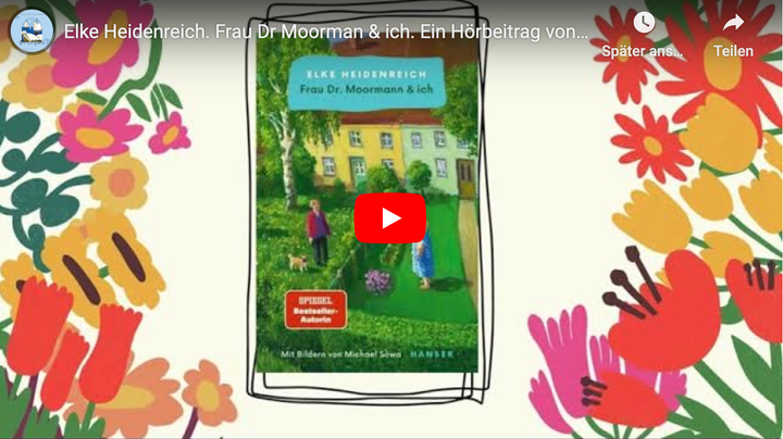 Elke Heidenreich: Frau Dr. Moormann und ich